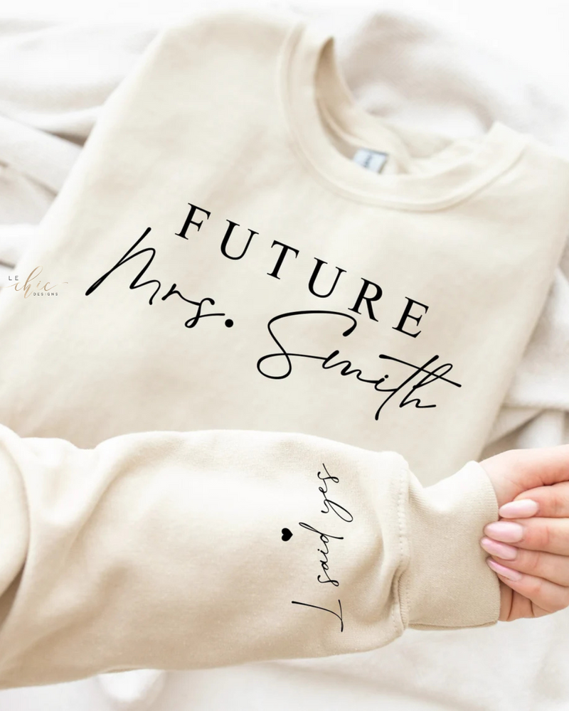 Future Mrs crewneck personalized