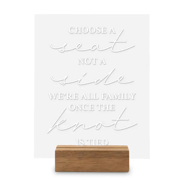 Clear Acrylic Wedding Table Sign - Choose a Seat